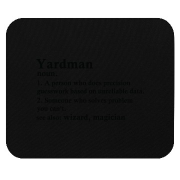 Discover Yardman Funny Definition Mouse Pads