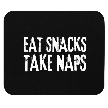 Discover Eat Snacks Take Naps Mouse Pads