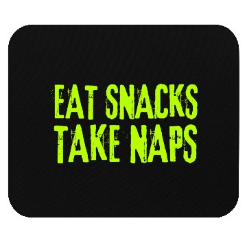 Discover Eat Snacks Take Naps Mouse Pads
