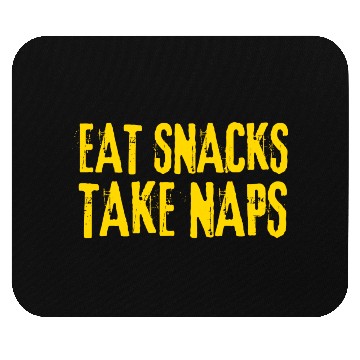 Discover Eat Snacks Take Naps Mouse Pads