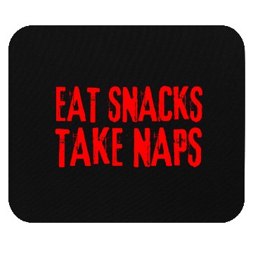 Discover Eat Snacks Take Naps Mouse Pads