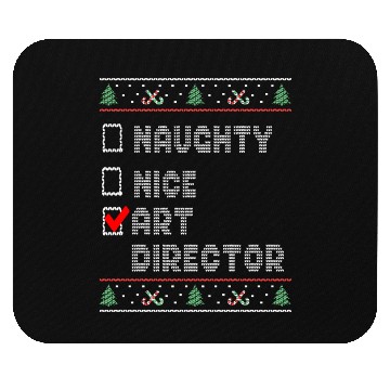 Discover Naughty Nice Art Director, Matching Christmas Mouse Pads