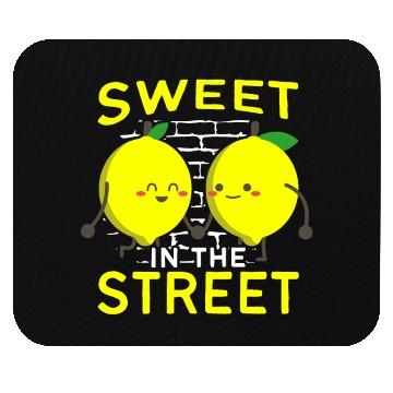 Discover Sweet In The Street Sell Lemonade Funny Lemon Mouse Pads