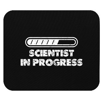 Discover Scientist In Progress Chemistry Science Lovers Mouse Pads