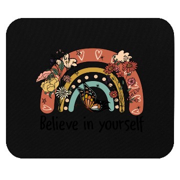 Discover Believe in yourself sublimation Mouse Pads