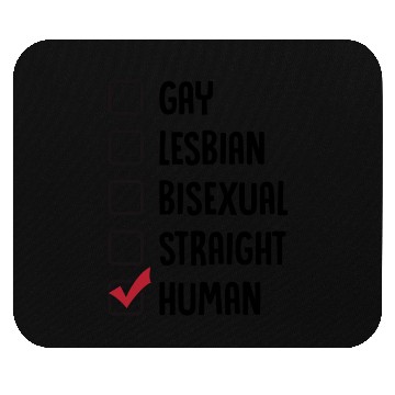 Discover Gay Lesbian Bisexual Straight Human Mouse Pads