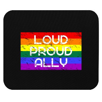 Discover Loud Proud Ally for LGBT LGBTQ Community Mouse Pads