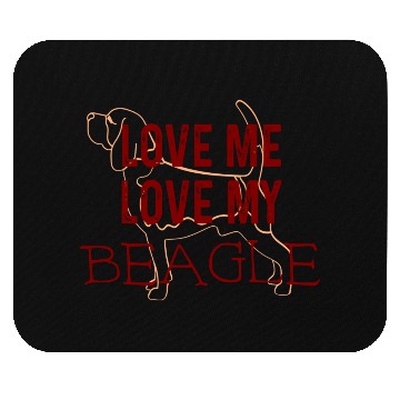 Discover Love me love my beagle Mouse Pads
