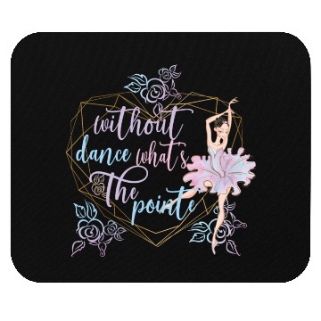 Discover Funny Ballerina Ballet Dancer Ballet Dancing Gifts Mouse Pads
