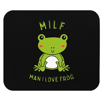 Discover MILF Man I Love Frog Mouse Pads