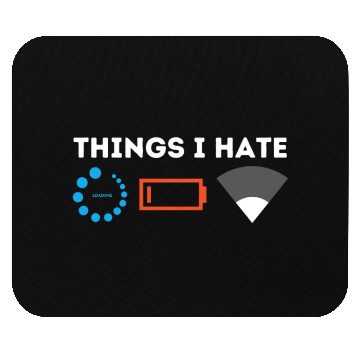 Discover Things I Hate Gamer Computer Science Programmer & Mouse Pads