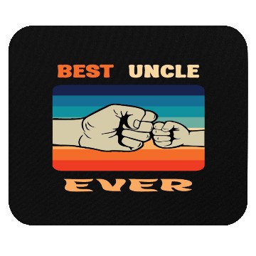 Discover Best Uncle Ever Mouse Pads