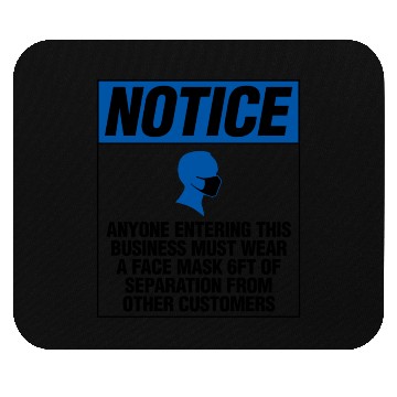 Discover Face Mask Business Notice Facemask Covering Distan Mouse Pads