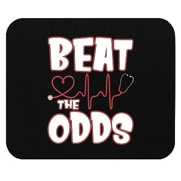 Discover Beat The Odds Funny Nurse Sarcasm Saying Mouse Pads