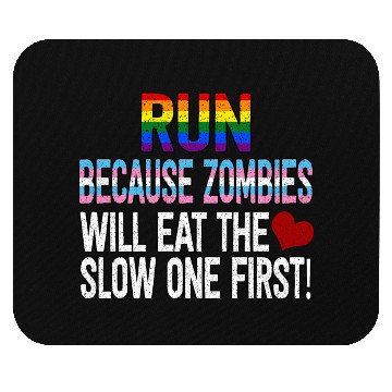 Discover Run Because Zombies Will Eat Funny Sarcasm Mouse Pads