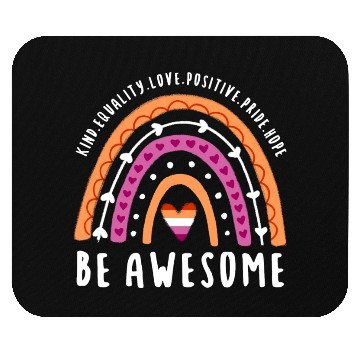 Discover Be Awesome Lesbian Pride Rainbow Mouse Pads