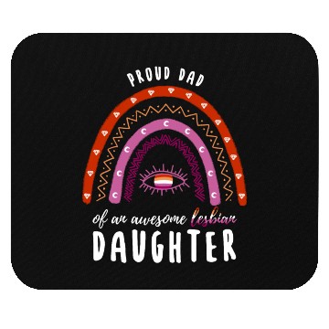 Discover Rainbow Dad Lesbian Daughter Mouse Pads