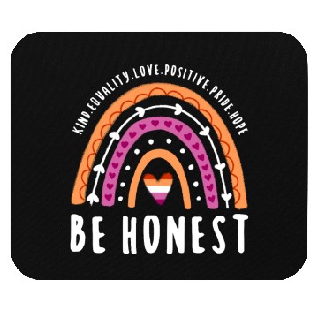 Discover Be Honest Lesbian Pride Rainbow Mouse Pads