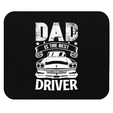 Discover Dad is the Best Driver - Father's Day Gift Mouse Pads