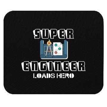 Discover Super Engineer Loads Hero Mouse Pads