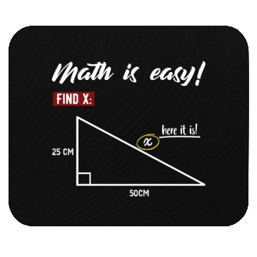 Discover Math Is Easy Find X Here It Is Cool Mathematics Mouse Pads