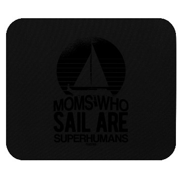 Discover Sailboat sea mother Superhero Mouse Pads