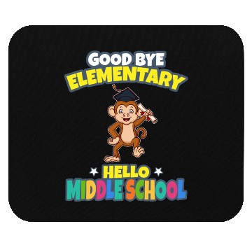 Discover Good Bye Elementary Hello Middle School Graduation Mouse Pads