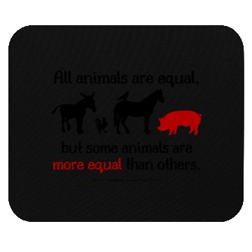 Discover all animals are equal classic Mouse Pads