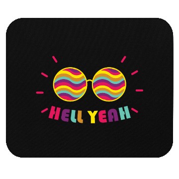 Discover Pride Month - Hell Yeah - Rainbow Glasses Mouse Pads