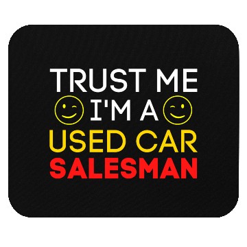 Discover Trust Me I'm a Used Car Salesman (Gold & Red) Mouse Pads