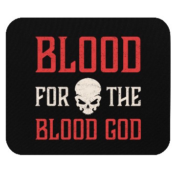 Discover Blood For The Blood God Skull Mouse Pads
