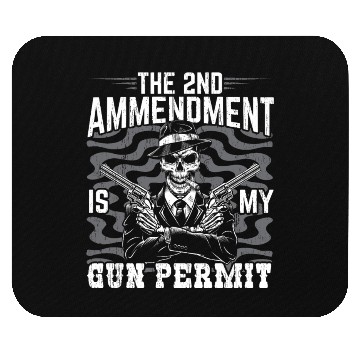 Discover The 2nd Amendment Is My Gun Permit Gun Rights USA Mouse Pads