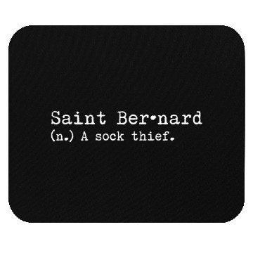 Discover A Sock Thief Saint Bernard Mouse Pads