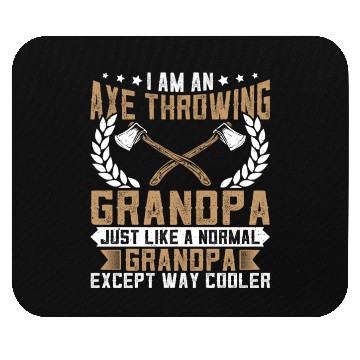 Discover I'm an Axe Throwing Grandpa - Funny Ax Thrower Mouse Pads