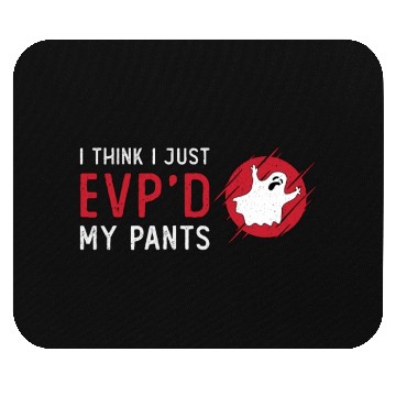 Discover Ghost Hunting I Think I Just EVP Hunt Ghost Hunter Mouse Pads