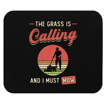 Discover Lawn Mower The Grass Is Calling Garden Lawn Mowing Mouse Pads