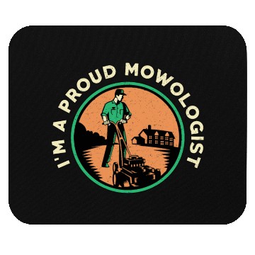 Discover Lawn Mower I'm A Proud Mowologist Lawn Mowing Mouse Pads