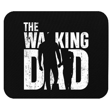 Discover The walking dad Mouse Pads