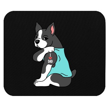 Discover I Love Dad Boston Terrier Mouse Pads
