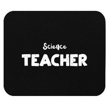 Discover Science Teacher - Science Mouse Pads