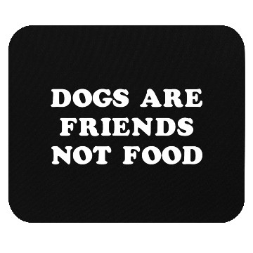 Discover Dog Lovers Animal Activist Mouse Pads Dogs Are Friend