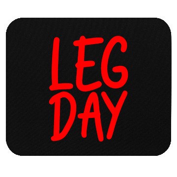 Discover Leg Day Handicapped Wheelchair 17 Mouse Pads