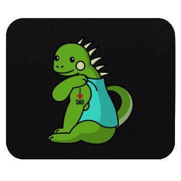 Discover I Love Dad Iguana Reptile Mouse Pads