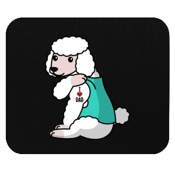 Discover I Love Dad Poodle Mouse Pads