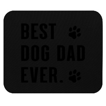 Discover best dog dad ever Mouse Pads