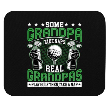 Discover Real Grandpas Play Golf Golfer Golf Lover Grandad Mouse Pads