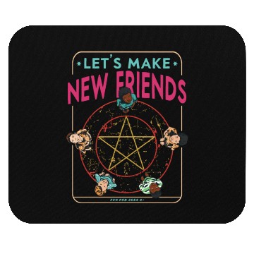 Discover Let's Make New Friends, Retro Occult Wiccan Mouse Pads