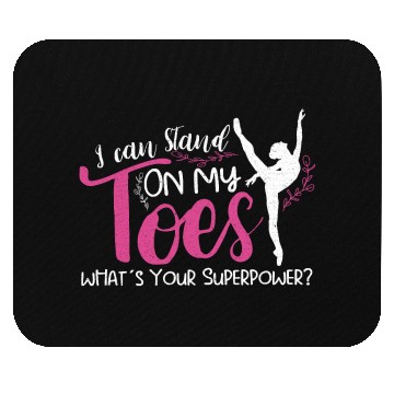 Discover Ballet Ballerina Dance Dancer Dancing Ballet Gift Mouse Pads