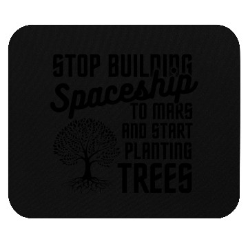 Discover Stop Mars Spaceship Plant Trees Mouse Pads