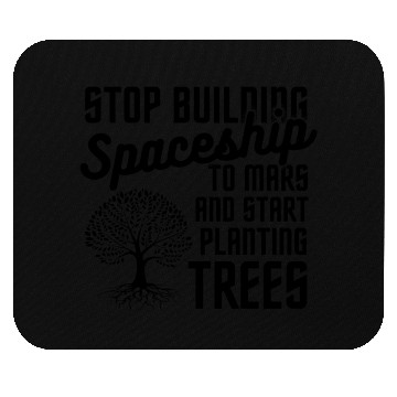 Discover Stop Mars Spaceship Plant Trees Mouse Pads